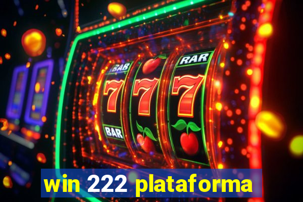 win 222 plataforma